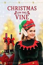 Watch Christmas on the Vine Moviesjoy