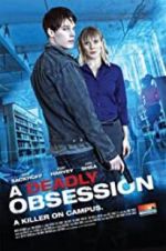 Watch A Deadly Obsession Moviesjoy
