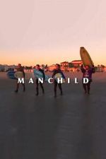 Watch Manchild Moviesjoy