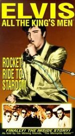 Watch Elvis: All the King\'s Men (Vol. 2) - Rocket Ride to Stardom Moviesjoy