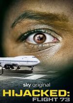 Watch Hijacked: Flight 73 Moviesjoy