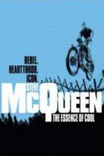 Watch Steve McQueen: The Essence of Cool Moviesjoy