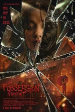 Watch Possession: Kerasukan Moviesjoy