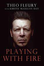 Watch Theo Fleury Playing with Fire Moviesjoy