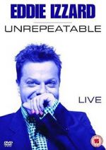 Watch Eddie Izzard: Unrepeatable Moviesjoy