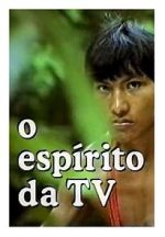 Watch O Espírito da TV Moviesjoy