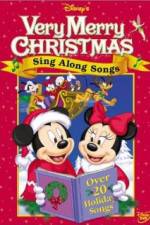 Watch Disney Sing-Along-Songs Very Merry Christmas Songs Moviesjoy