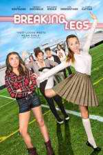 Watch Breaking Legs Moviesjoy