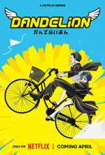 Watch Dandelion Moviesjoy