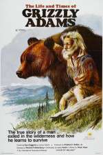 Watch The Life and Times of Grizzly Adams Moviesjoy