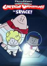 Watch The Epic Tales of Captain Underpants in Space! Moviesjoy