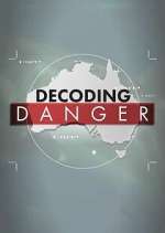 Watch Decoding Danger Moviesjoy
