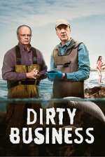 Watch Dirty Business Moviesjoy