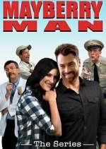 Watch Mayberry Man: The Series Moviesjoy