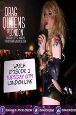 Watch Drag Queens of London Moviesjoy