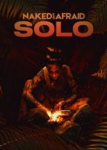 Watch Naked and Afraid: Solo Moviesjoy