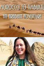 Watch Morocco to Timbuktu: An Arabian Adventure Moviesjoy