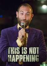 Watch This is Not Happening Moviesjoy