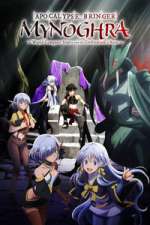 Watch Apocalypse Bringer Mynoghra: World Conquest Starts with the Civilization of Ruin Moviesjoy