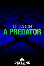 Watch To Catch a Predator Moviesjoy