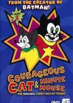 Watch Courageous Cat and Minute Mouse Moviesjoy