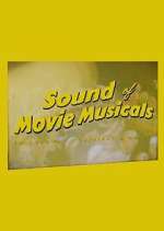 Watch The Sound of Movie Musicals with Neil Brand Moviesjoy