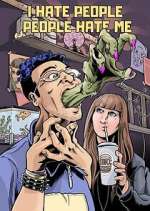 Watch I Hate People, People Hate Me Moviesjoy