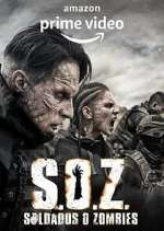 Watch S.O.Z. Soldados o Zombies Moviesjoy