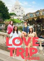 Watch Love Trip: Paris Moviesjoy