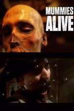 Watch Mummies Alive Moviesjoy