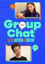 Watch Group Chat with Jayden and Brent Moviesjoy