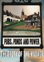 Watch Pubs, Ponds and Power: The Story of the Village Moviesjoy