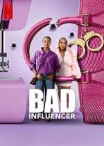 Watch Bad Influencer Moviesjoy