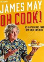 Watch James May: Oh Cook! Moviesjoy