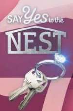 Watch Say Yes to the Nest Moviesjoy