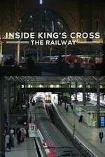 Watch Inside King's Cross: â€‹The Railway Moviesjoy