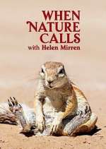 Watch When Nature Calls with Helen Mirren Moviesjoy