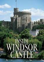 Watch Inside Windsor Castle Moviesjoy
