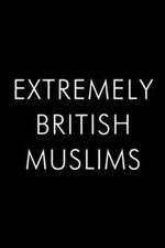 Watch Extremely British Muslims Moviesjoy