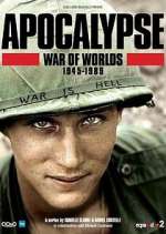 Watch Apocalypse, La Guerre des mondes : 1945-1991 Moviesjoy