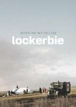 Watch After the Sky Fell on Lockerbie Moviesjoy