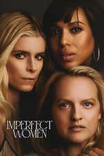 Watch Imperfect Women Moviesjoy