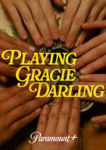 Watch Playing Gracie Darling Moviesjoy