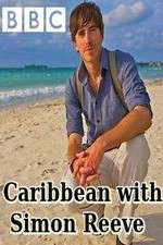 Watch Caribbean with Simon Reeve Moviesjoy