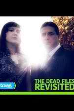 Watch The Dead Files Revisited Moviesjoy
