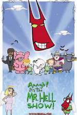 Watch Aaagh It's the Mr Hell Show Moviesjoy