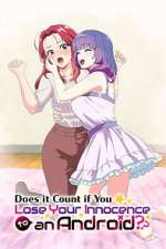 Watch Does It Count If You Lose Your Innocence to an Android? Moviesjoy