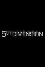 Watch 5th Dimension Moviesjoy