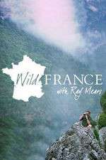 Watch Wild France with Ray Mears Moviesjoy