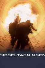 Watch Gidseltagningen Moviesjoy